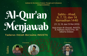 Al-Qur’an Menjawab: Tadarus Ilmiah Bersama INSISTS